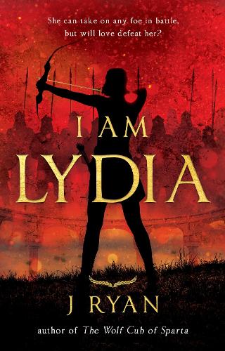 I Am Lydia (The Wolf Cub of Sparta