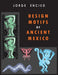 Design Motifs of Ancient Mexico