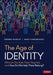 The Age of Identity