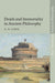 Death and Immortality in Ancient Philosophy