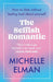 The Selfish Romantic