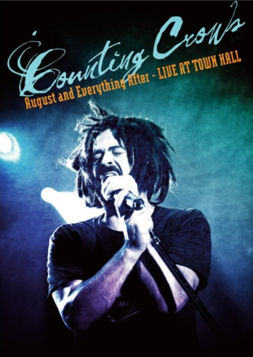 Counting Crows: August and Everything After - Live from Town Hall