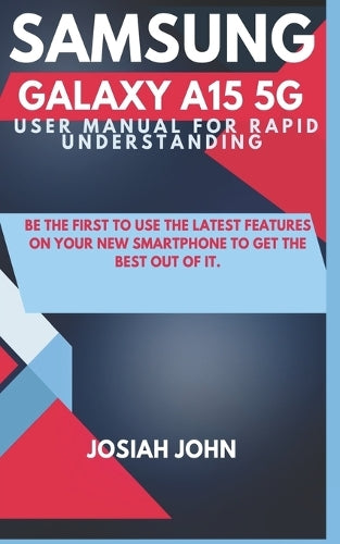 Samsung Galaxy A15 5g User Manual for Rapid Understanding