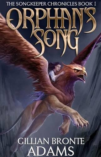 Orphan's Song: Volume 1 (Songkeeper Chronicles