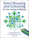 Form Drawing and Colouring