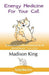 Energy Medicine for Your Cat