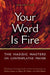 Your Word is Fire