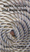 Knots, Splices and Rope-Work (Fully Illustrated)