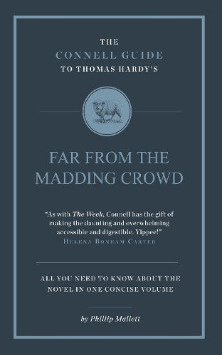The Connell Guide to Thomas Hardy's Far From the Madding Crowd
