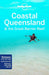 Lonely Planet Coastal Queensland & the Great Barrier Reef