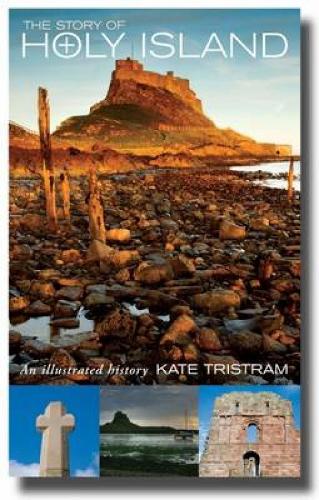The Story of Holy Island