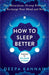 How to Sleep Better