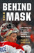 Behind the Mask