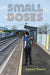 Small Doses