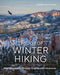 The Joy of Winter Hiking