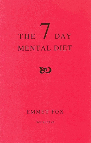 THE SEVEN DAY MENTAL DIET (02)