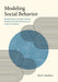 Modeling Social Behavior