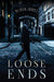 Loose Ends