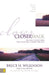 Closer Walk: 365 Daily Devotions That Nurture a Heart for God: 2 (Walk Thru the Bible