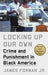 Locking Up Our Own