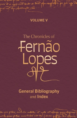 The Chronicles of Fernão Lopes