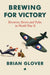 Brewing for Victory