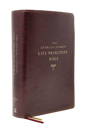 NASB, Charles F. Stanley Life Principles Bible, 2nd Edition, Leathersoft, Burgundy, Thumb Indexed, 1995 Text, Comfort Print