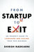 From Startup to Exit