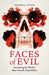 Faces of Evil