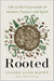 Rooted