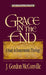 Grace in the End: A Study in Deuteronomic Theology (Studies in Old Testament Biblical Theology