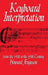 Keyboard Interpretation from the Fourteenth to the Nineteenth Century