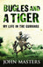 Bugles and a Tiger