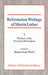 Reformation Writings of Martin Luther