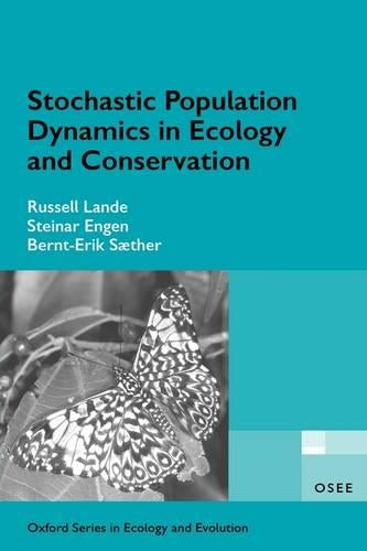 Stochastic Population Dynamics in Ecology and Conservation