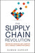 The Supply Chain Revolution