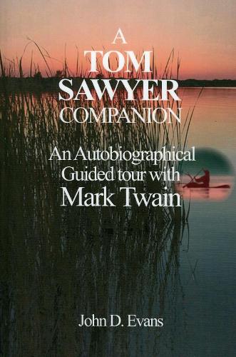 A Tom Sawyer Companion