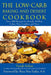 The Low-carb Baking and Dessert Cookbook