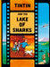 Tintin and the Lake of Sharks