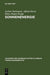 Sonnenenergie: Herausforderung für Forschung, Entwicklung und internationale Zusammenarbeit (Akademie der Wissenschaften zu Berlin. Forschungsberichte, 1) (German Edition