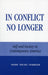 In Conflict No Longer