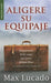 Aligere Su Equipaje - Serie Favoritos