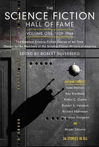 The Science Fiction Hall of Fame, Volume One 1929-1964