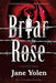 Briar Rose: A Novel of the Holocaust (Fairy Tales
