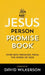 The Jesus Person Promise Book – Over 800 Promises from the Word of God