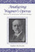 Analyzing Wagner's Operas