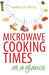 Microwave Cooking Times at a Glance