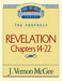 Thru the Bible Vol. 60: The Prophecy (Revelation 14-22)