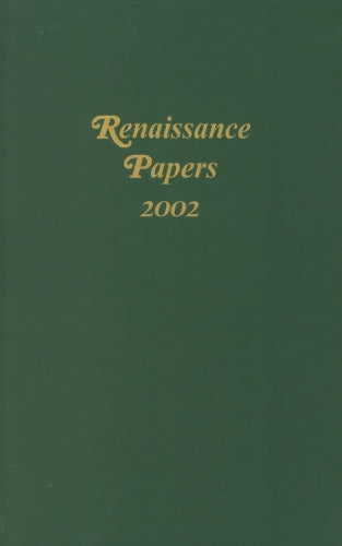 Renaissance Papers 2002
