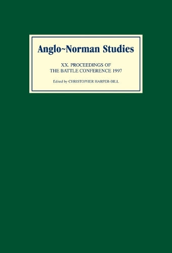 Anglo-Norman Studies XX